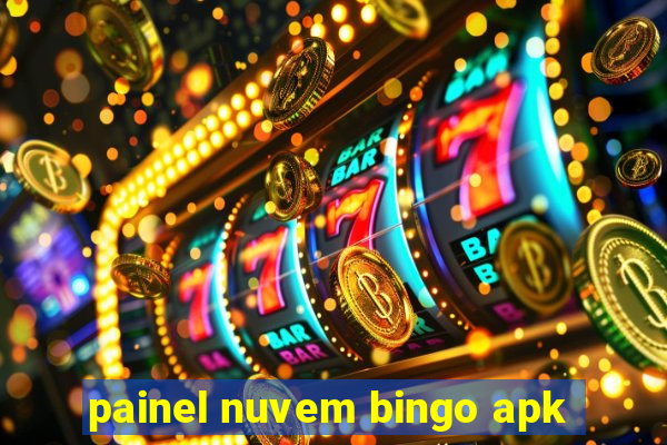 painel nuvem bingo apk